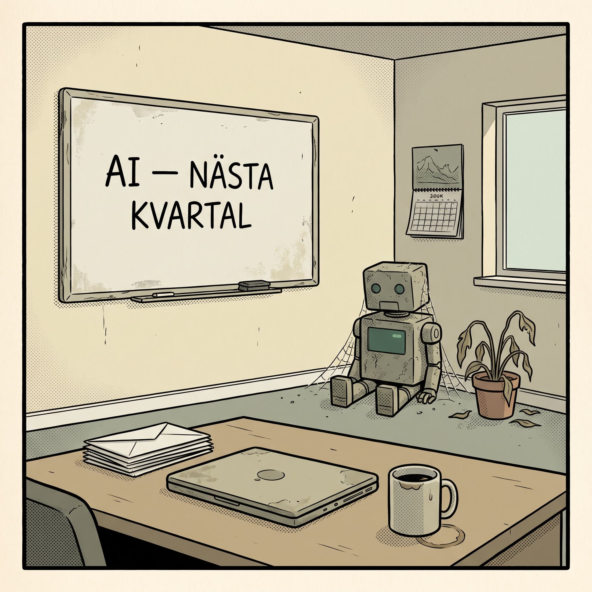 Illustration: kontor där AI-lappen på whiteboarden säger nästa kvartal.